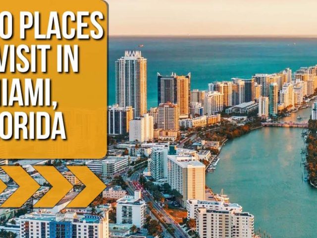 Top 10 Must-Visit Attractions in Miami You Can’t Miss!